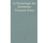 La Psychologie des Sentiments