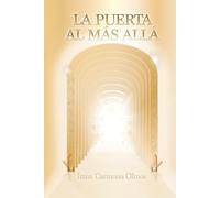 LA PUERTA AL MAS ALLA