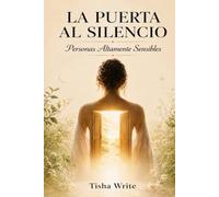 LA PUERTA AL SILENCIO: Personas Altamente Sensibles