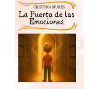 La Puerta de las Emociones (EL CLUB DE LOS IMAGINADORES)