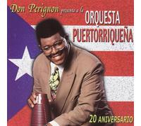 La Puertorriqueña De Don Perignon - Don Perignon Presenta a La Orquesta Puer
