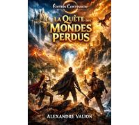 La quête des Mondes Perdus