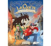 La Quête - Tome 3 - Le réveil du dragon-métal