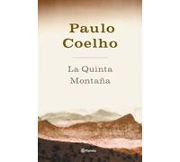 La Quinta Montaña (Biblioteca Paulo Coelho)