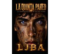 LA QUINTA PARED VOL 20: EL ÚLTIMO ENIGMA / FINAL SAGA (EL ÚLTIMO ENIGMA / FINAL DE LA SAGA)