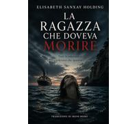 La ragazza che doveva morire