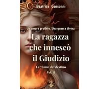 La ragazza che innescò il Giudizio: Le 7 lame del destino