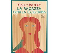 La ragazza con la colomba