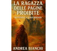LA RAGAZZA DELLE PAGINE PROIBITE: Autunno a Ravenwood