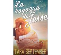 La ragazza di Jesse (Italian Edition)