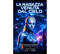 La ragazza venuta dal cielo