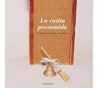 La Ratita Presumida / The Conceited Little Rat (Coleccion Libros Para Sonar)