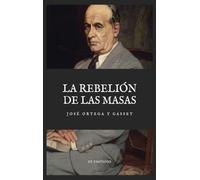 La Rebelión de las Masas: Letra Grande