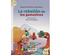 La rebelión de los gamusinos