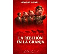 LA REBELION EN LA GRANJA