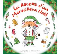 La Recette d'un Merveilleux Noël