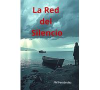 La Red del Silencio