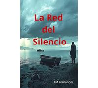 La Red del Silencio