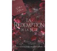 La rédemption de la bête: 2 (L'obsession de la béte)
