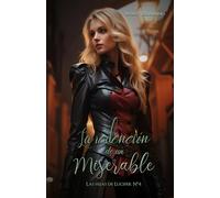 La redención de un miserable (Las hijas de Lucifer)