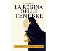 La regina delle tenebre