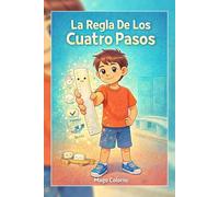 La Regla De Los Cuatro Pasos (El Cajón de los Perdidos)