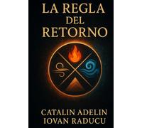 La Regla del Retorno