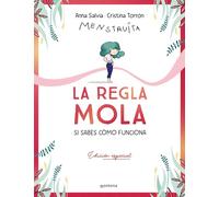 La regla mola (si sabes cómo funciona) (edición premium con contenido exclusivo) (Menstruita)