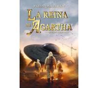 La reina de Agartha: La llave tridente 2