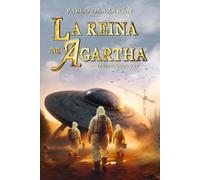 La reina de Agartha: La llave tridente 2