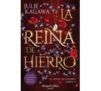 La Reina de Hierro (El Hada de Hierro, Libro 3) (Fantasía Juvenil)