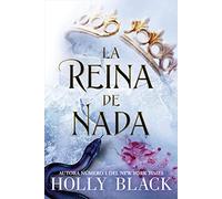 La Reina de NADA: 3