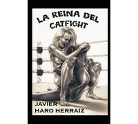 LA REINA DEL CATFIGHT