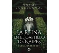 La Reina en el castillo de naipes: Elena Carrasco I