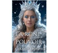 La Reine au Pouvoir