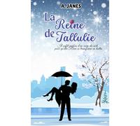 La Reine de Tallulie: Il suffit parfois d'un coup du sort pour qu'une Reine se transforme en huître