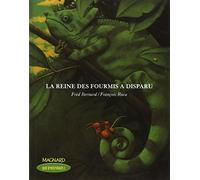 La reine des fourmis a disparu (CE2) (QDH): Livre de jeunesse