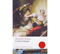 La Reine Margot (Oxford World's Classics)