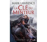 La Reine Rouge, T2 : La u menteur