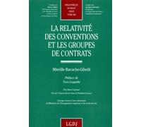 la relativité des conventions et les groupes de contrats (268)