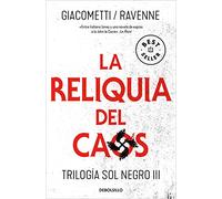 La reliquia del caos (Trilogía Sol negro 3) (Best Seller)