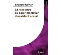 La rencontre au coeur du métier d'assistant social
