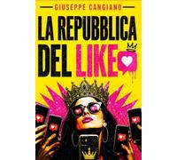 La Repubblica Del Like