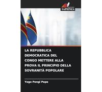 La Repubblica Democratica del Congo Mettere Alla Prova Il Principio Della Sovranità Popolare