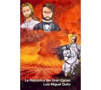 La República del Gran Cacao