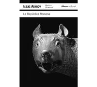 La república romana / The Roman Republic: Historia Universal Asimov (El libro de bolsillo - Historia)