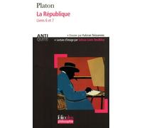 La Republique: Livres 6 et 7: A33837 (Folio Plus Philosophie)