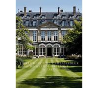 La Résidence de l'Ambassadeur de Grande-Bretagne à Paris