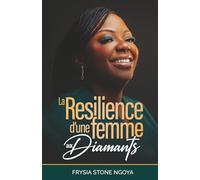 La Résilience d'une femme aux diamants
