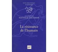 La résistance de l'humain